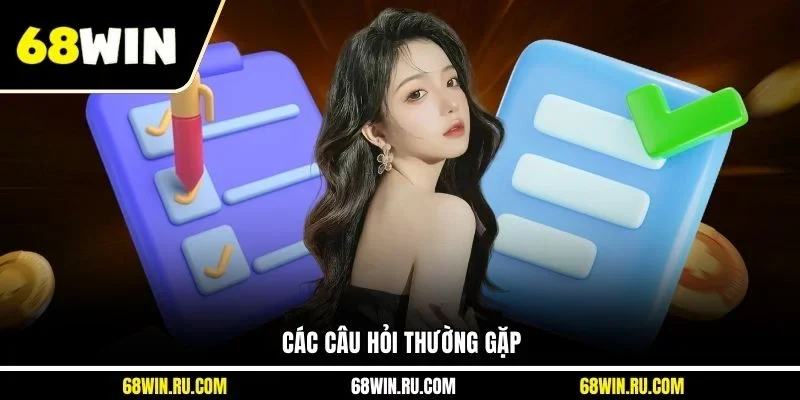 Các câu hỏi thường gặp
